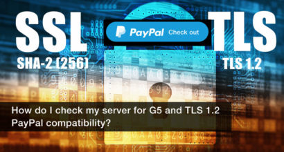 How do I check my IPN SSL TLS 1.2 is compatible with PayPal