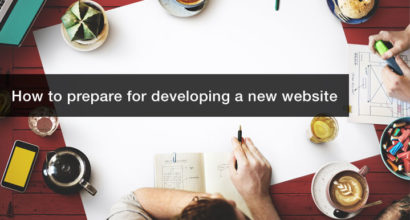 How to prepare for developing a new website